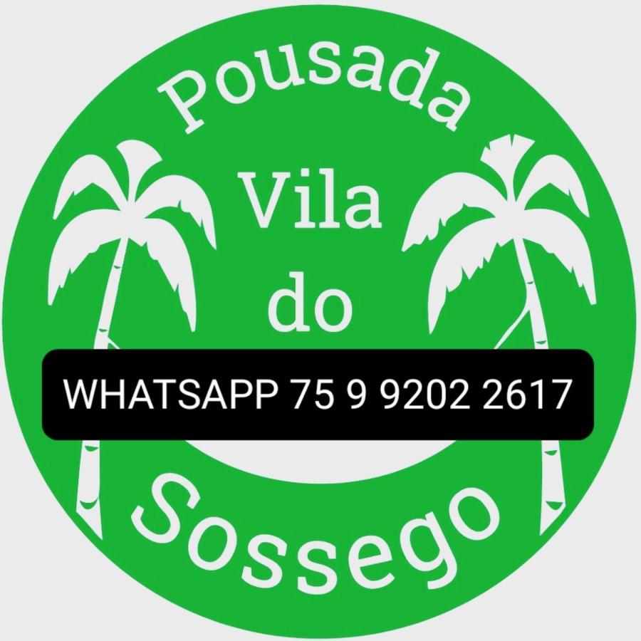 Pousada Vila Do Sossego Morro de São Paulo Екстериор снимка